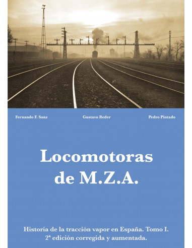 Book Locomotoras de MZA TOMO I