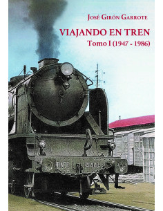 Book Travelling by Train Part I 1947-1986