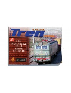 Revista Trenonline Especial Las Mercancias en la Renfe de los 80
