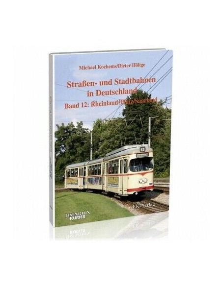 EISENBAHN KURIER EK Strassen-und Stadtbahnen in Deutschland