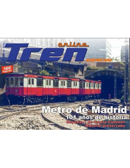 Revista Trenonline Metro de Madrid Nº53 ESPECIAL