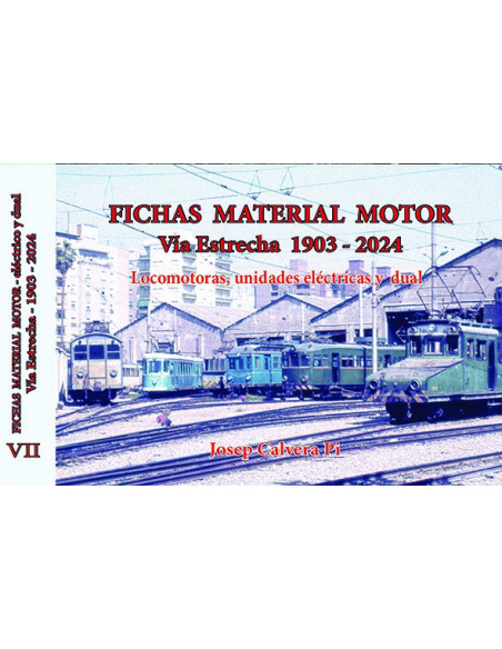 Fichas material motor Via Estrecha 1903 - 2024