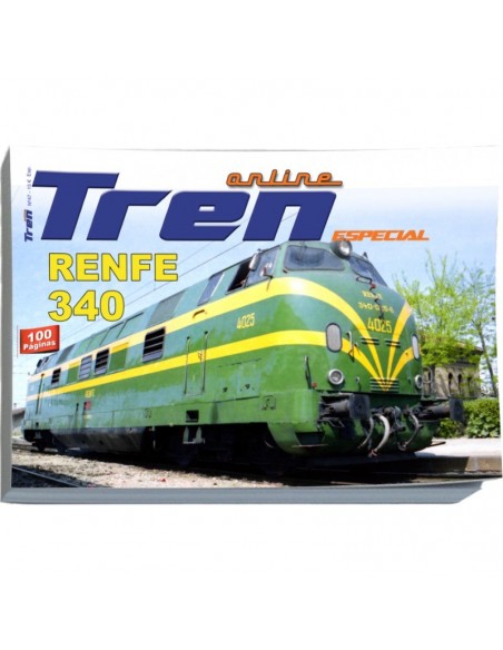 Revista Trenonline Nº47 Especial Renfe 340